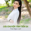 Câu Chuyện Tình Tiên Sa