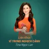 About Liên Khúc Vì Trong Nghịch Cảnh Song