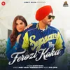 About Ferozi Koka Song