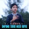 About Umpama Tuboh Miseu Kapai Song