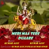 MERI MAA TERE DUAARE