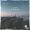 About Try Again Song