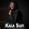 About Kala Suit Song