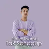 About Tak Sanggup Song