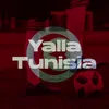 About Yalla Tunisia Song