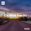 On Wild Tracks