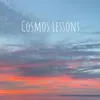 Cosmos Lessons