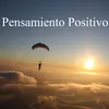 Pensamiento Positivo