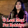 O Laal Meri Pat Rakhiyo Bala Jhoole Laalan