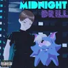 About Midnight Drill Song
