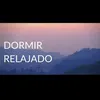 Relajante especial para Meditar