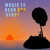 About Music To Read and Study Song
