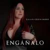 About Engáñalo Song