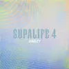 About Supalife 4 Song