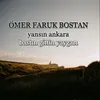 Yansın Ankara / Bastın Gittin Yaygarayı