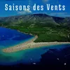 About Saisons des Vents Song