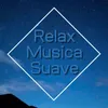 Música Ultra Relajante