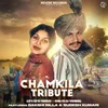 About Chamkila Tribute Song