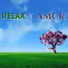 Relax Y Amor