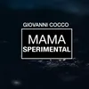 Mama Sperimental