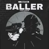 About BALLER Song