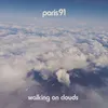 Walking on Clouds