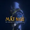 About Mất Ngủ Song