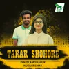 About Tarar Shohore Song