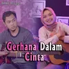 About Gerhana Dalam Cinta Song