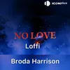No Love Loffi