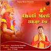 About Jholi Meri Bhar De Song