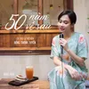 50 Năm Về Sau