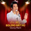 About Liên Khúc Bolero Bất Hủ Song