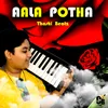 About Aala Potha Song