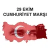 About 29 Ekim Cumhuriyet Marşı Song