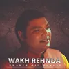 Wakh Rehnda