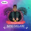 About Bang Dailami Song