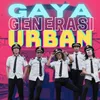 About Gaya Generasi Urban Song