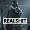About Realshit Song