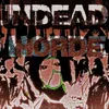 About UNDEAD HORDE Song