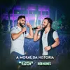 About A Moral Da História Ao Vivo Song