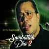 About Sambutlah Dia 2 Song