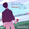 Nhành Hồng Em Trao (Huân Nguyễn Lofi)