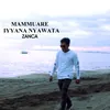 About Mammuare Iyyana Nyawata Song