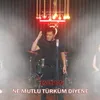 About Ne Mutlu Türküm Diyene Song