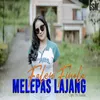 About Melepas Lajang Song