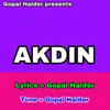 About AKDIN Song