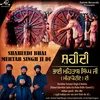 About Shaheedi Bhai Mehtab Singh Ji Di Song