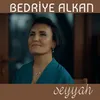 About Seyyah Song