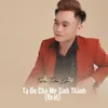 About Tạ Ơn Cha Mẹ Sinh Thành (Beat) Song